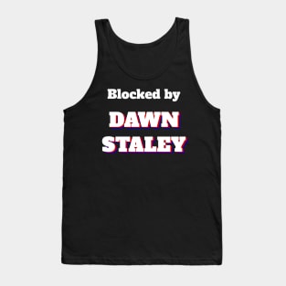 Blocked By Dawn Staley Tank Top